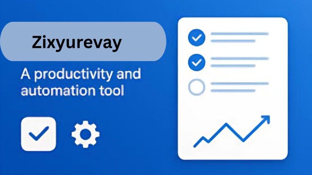 Zixyurevay