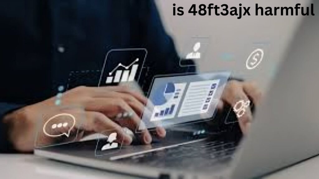 is 48ft3ajx harmful